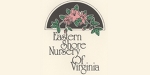 Eastern Shore Nursery of Virginia